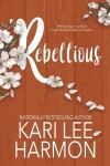 Book cover for Rebellious