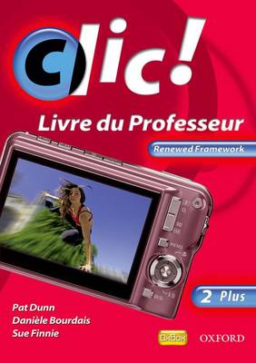 Book cover for Clic 2 Plus Teacher Book Renewed Framework Edition