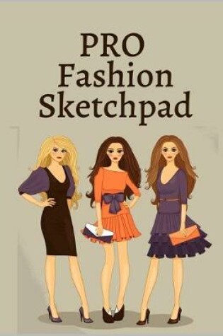 Cover of Pro Fashion Sketchpad