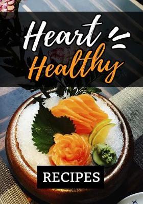 Book cover for Heart Healthy Recipes