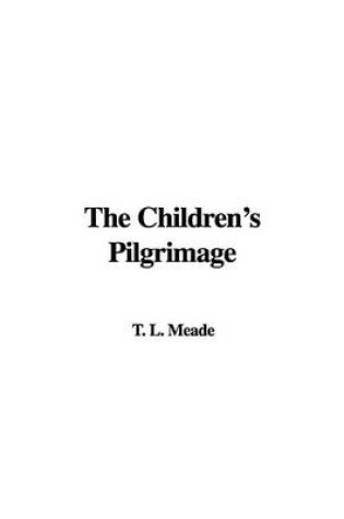 Cover of The Children's Pilgrimage