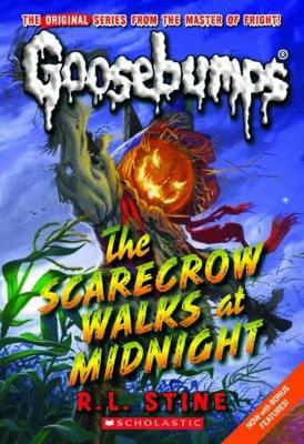 Cover of The Scarecrow Walks at Midnight (Goosebumps Classics #16)