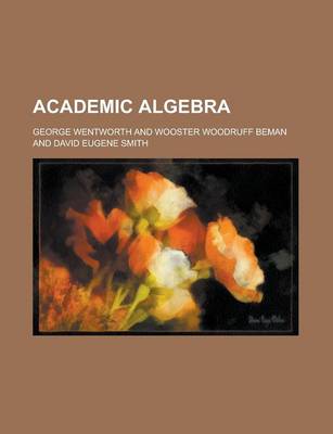 Book cover for Academic Algebra