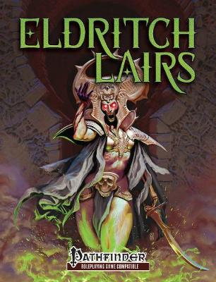 Book cover for Eldritch Lairs (PFRPG)