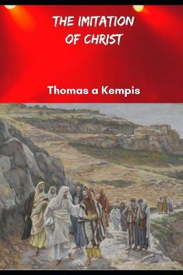 Book cover for THE IMITATION OF CHRIST (Annotated)