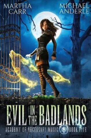 Cover of Evil in the Badlands