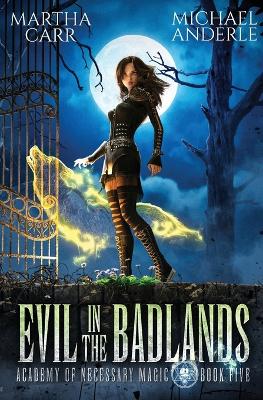 Book cover for Evil in the Badlands