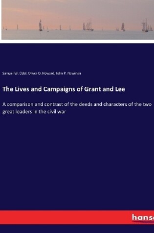 Cover of The Lives and Campaigns of Grant and Lee