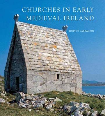Cover of Churches in Early Medieval Ireland