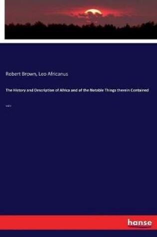 Cover of The History and Description of Africa and of the Notable Things therein Contained