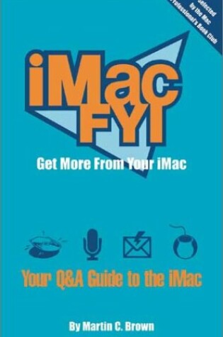 Cover of Imac FYI: Get More from Your Imac