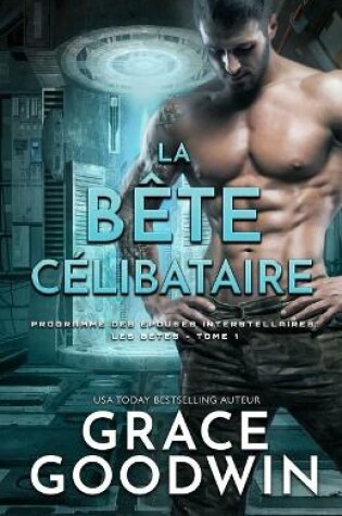 Cover of La B�te C�libataire
