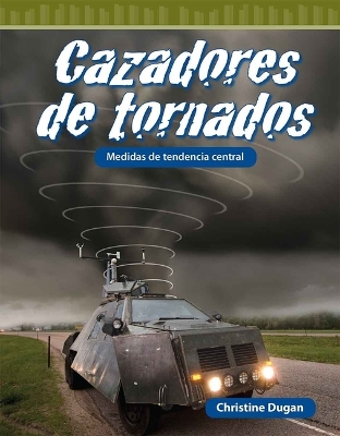 Book cover for Cazadores de Tornados