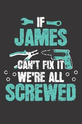 Book cover for If JAMES Can't Fix It