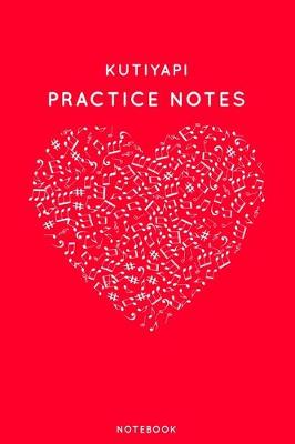 Book cover for Kutiyapi Practice Notes