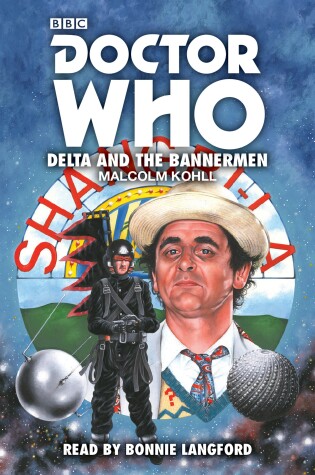 Cover of Doctor Who: Delta and the Bannermen