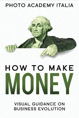 Book cover for How to Make Money