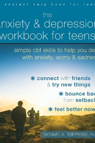 Cover of The Anxiety and Depression Workbook for Teens
