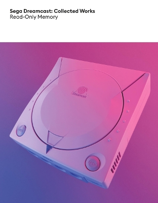 Book cover for Sega Dreamcast: Collected Works