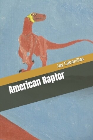 Cover of American Raptor