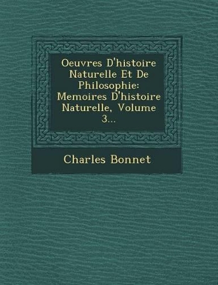 Book cover for Oeuvres D'Histoire Naturelle Et de Philosophie