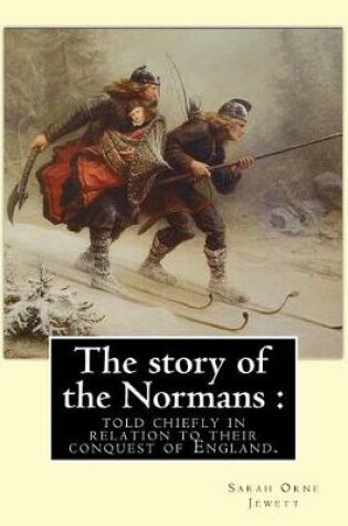 Cover of The story of the Normans