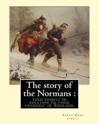 Book cover for The story of the Normans