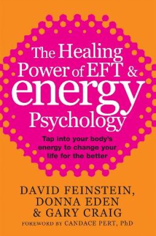 Cover of The Healing Power Of EFT and Energy Psychology