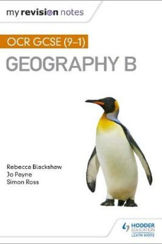 Cover of My Revision Notes: OCR GCSE (9-1) Geography B