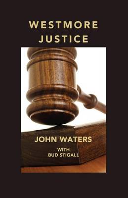 Book cover for Westmore Justice