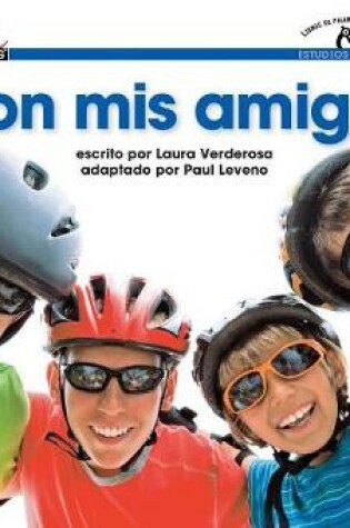 Cover of Con MIS Amigos Shared Reading Book