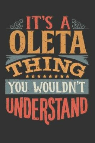 Cover of Its A Oleta Thing You Wouldnt Understand