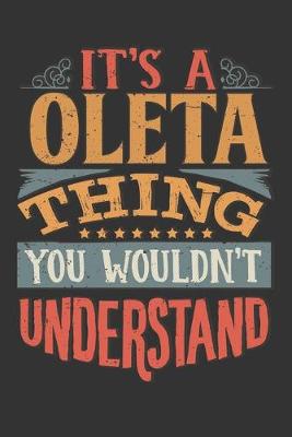 Book cover for Its A Oleta Thing You Wouldnt Understand