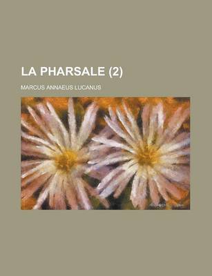 Book cover for La Pharsale (2 )