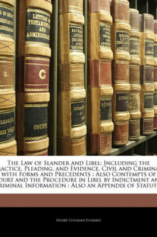 Cover of The Law of Slander and Libel