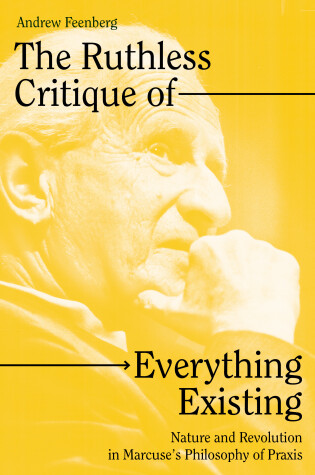 Cover of The Ruthless Critique of Everything Existing