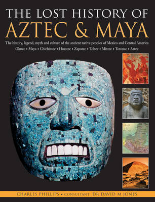 Book cover for Lost History of the Aztec and Maya