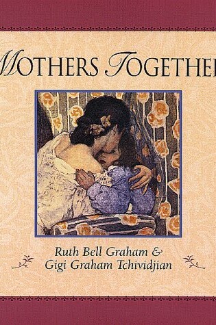 Cover of Mothers Together