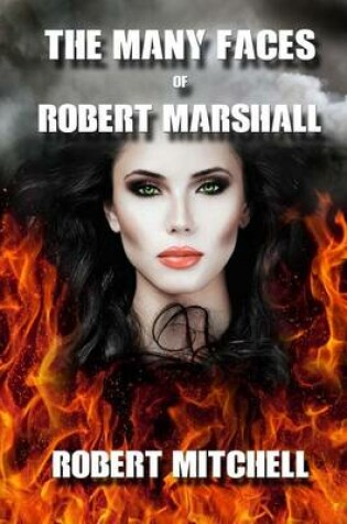 Cover of The Many Faces of Robert Marshall