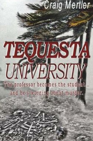 Cover of Tequesta University