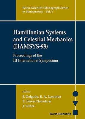 Cover of Hamiltonian Systems And Celestial Mechanics (Hamsys-98) - Proceedings Of The Iii International Symposium