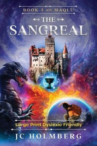 Cover of The Sangreal (Large Print Dyslexic Friendly)