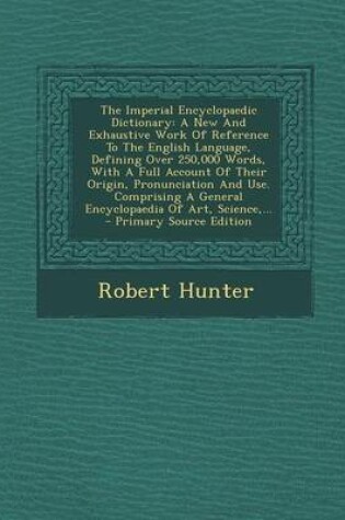 Cover of The Imperial Encyclopaedic Dictionary