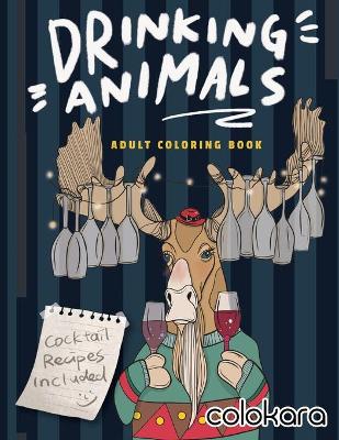 Book cover for Drinking Animals Adult Coloring Book