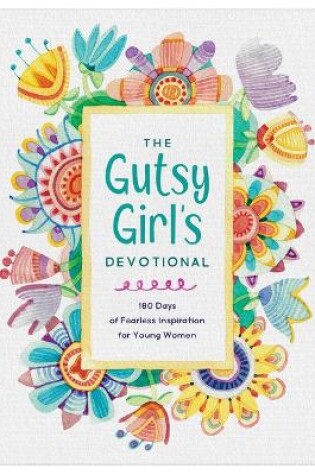 Cover of The Gutsy Girl's Devotional