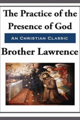 Cover of The Practice of the Presence of God (Annotated)