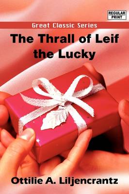 Cover of The Thrall of Leif the Lucky