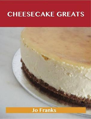 Book cover for Cheesecake Greats