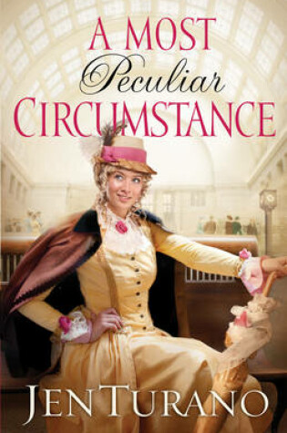 Cover of A Most Peculiar Circumstance