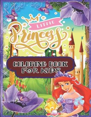 Book cover for Little Princess Coloring Book for Kids